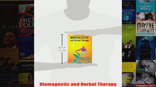Download PDF  Biomagnetic and Herbal Therapy FULL FREE