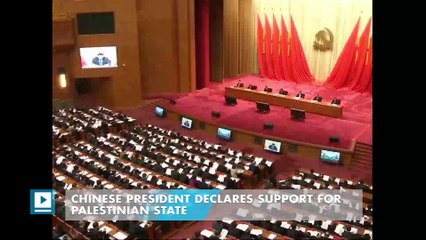 Chinese president declares support for Palestinian state