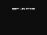 [PDF Download] openSUSE Linux Unleashed [Download] Full Ebook