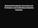 [PDF Download] Municipal Benchmarks: Assessing Local Perfomance and Establishing Community