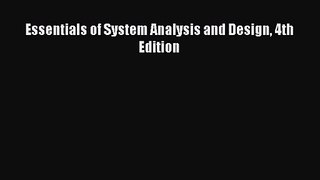 [PDF Download] Essentials of System Analysis and Design 4th Edition [PDF] Full Ebook