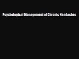 [PDF Download] Psychological Management of Chronic Headaches [Download] Online