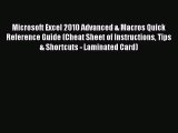 [PDF Download] Microsoft Excel 2010 Advanced & Macros Quick Reference Guide (Cheat Sheet of