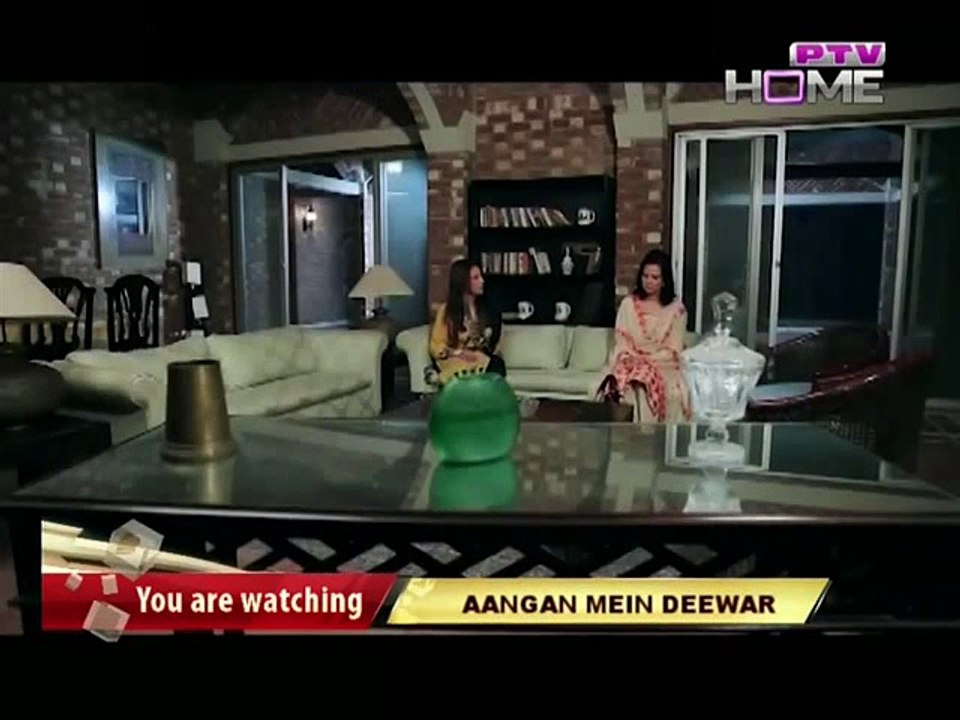 Angan Mein Deewar Episode 34 on Ptv Home