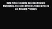 [PDF Download] Data Hiding: Exposing Concealed Data in Multimedia Operating Systems Mobile