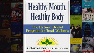Download PDF  Healthy Mouth Healthy Body FULL FREE