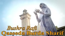 Bushra Rafi - Qaseeda Burda Sharif