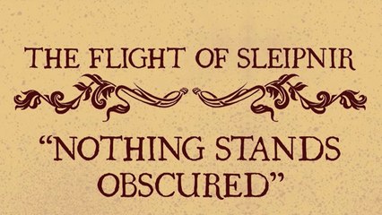 THE FLIGHT OF SLEIPNIR - Nothing Stands Obscured (Official Video) | Napalm Records