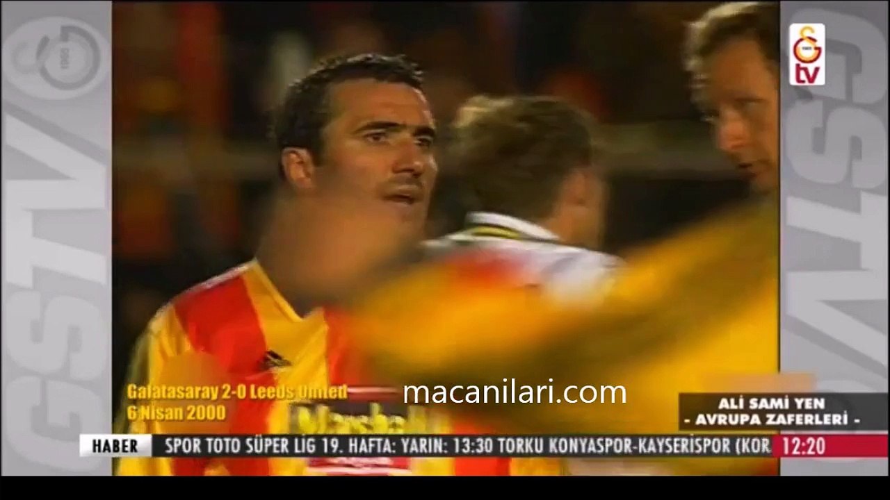 06.04.2000 - 1999-2000 UEFA Cup Semi Final 1st Round Galatasaray 2-0 Leeds United