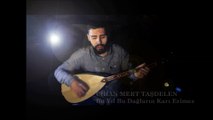 Cihan Mert TAŞDELEN / Bu Yıl Bu Dağların Karı Erimez