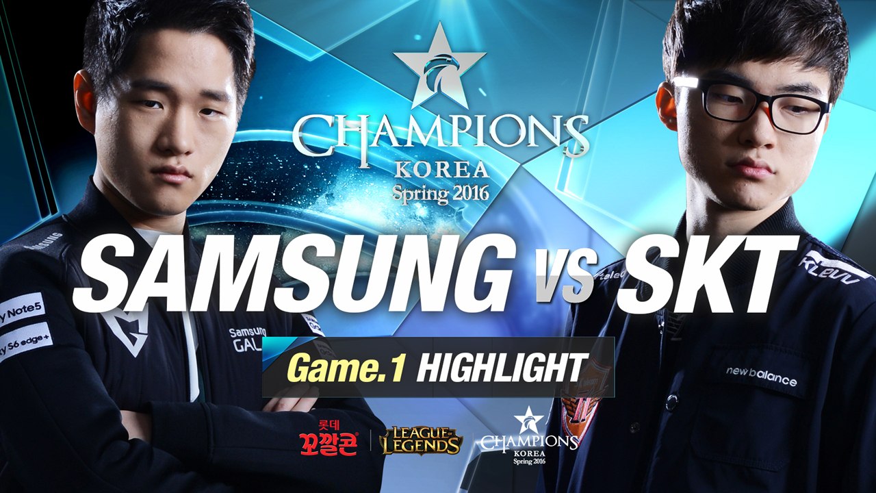 [H/L 2016.01.22] SAMSUNG vs SKT Game 1 - RO1 l 롯데 꼬깔콘 LoL Champions Korea Spring 2016