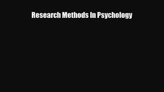 [PDF Download] Research Methods in Psychology [Download] Online