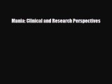 [PDF Download] Mania: Clinical and Research Perspectives [Read] Online
