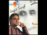 Aapko Dekh Kar Dekhta Reh Gaya By Jagjit Singh Album Visions By Iftikhar Sultan