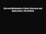 [PDF Download] Discrete Mathematics: Proofs Structures and Applications Third Edition [PDF]
