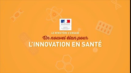 Un nouvel élan pour l'innovation en santé : le ministère s'engage
