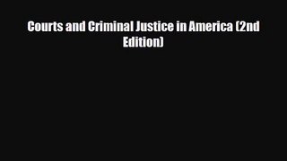[PDF Download] Courts and Criminal Justice in America (2nd Edition) [PDF] Online