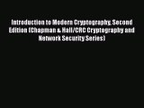 [PDF Download] Introduction to Modern Cryptography Second Edition (Chapman & Hall/CRC Cryptography