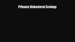 [PDF Download] Primate Behavioral Ecology [PDF] Full Ebook