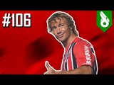 LUGANO, PAULINHO E PRÊMIO PUSKAS - DESINFORMADOS #106