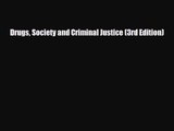 [PDF Download] Drugs Society and Criminal Justice (3rd Edition) [PDF] Online