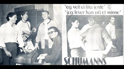 Schumanns: Eg veit ei lita jente/Jeg lever kun på et minne.