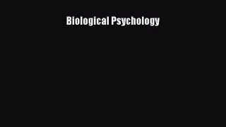 [PDF Download] Biological Psychology [Read] Full Ebook