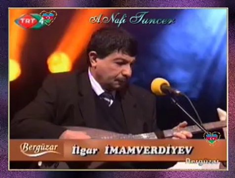 İlgar İMAMVERDİYEV (SAZ) & Ali Haydar GÜL-Geçmiş İdim Nazlı Yârnan Danışağ