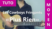 Plus Rien - Les Cowboys Fringants - TUTO Guitare