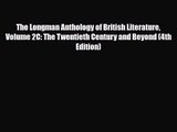 [PDF Download] The Longman Anthology of British Literature Volume 2C: The Twentieth Century