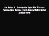 [PDF Download] Gardner's Art through the Ages: The Western Perspective Volume I (with CourseMate