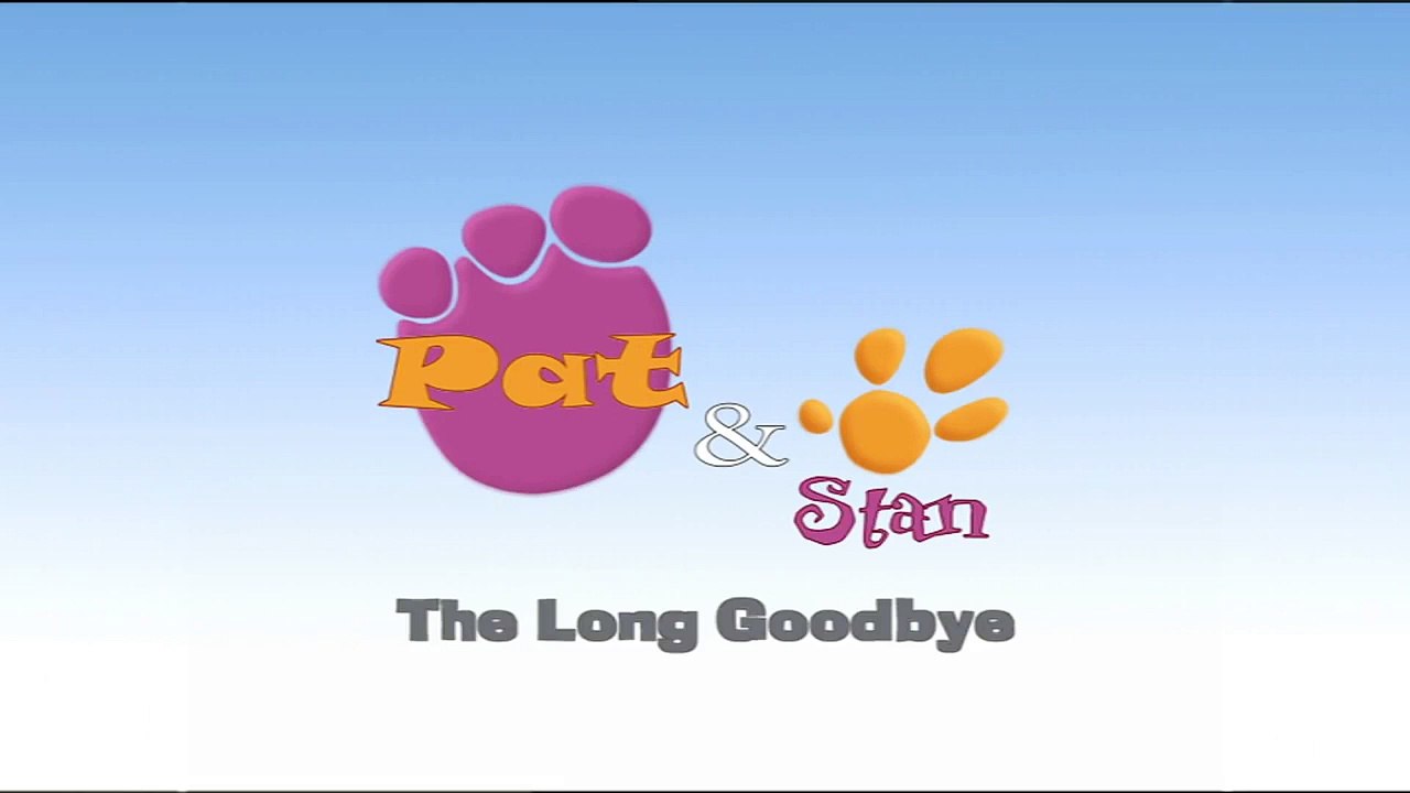 Pat and Stan - Long Goodbye (short)