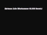 [PDF Download] Ahriman: Exile (Warhammer 40000 Novels) [Download] Full Ebook