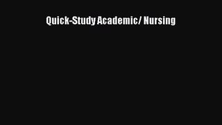 [PDF Download] Quick-Study Academic/ Nursing [Download] Online