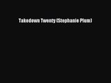 (PDF Download) Takedown Twenty (Stephanie Plum) PDF