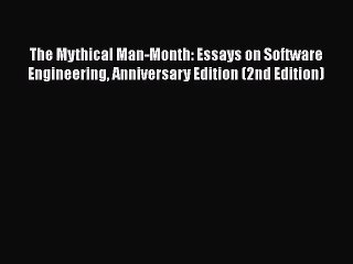 [PDF Download] The Mythical Man-Month: Essays on Software Engineering Anniversary Edition (2nd