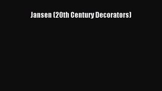 [PDF Download] Jansen (20th Century Decorators) [PDF] Online
