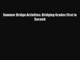 [PDF Download] Summer Bridge Activities: Bridging Grades First to Second [Download] Online