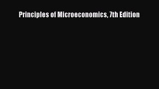 [PDF Download] Principles of Microeconomics 7th Edition [Download] Full Ebook