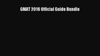[PDF Download] GMAT 2016 Official Guide Bundle [Read] Online