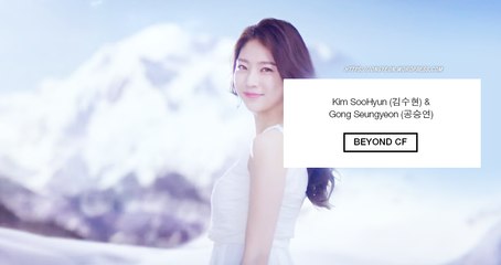 Kim SooHyun (김수현) & Gong SeungYeon (공승연)  Beyond CF