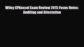 [PDF Download] Wiley CPAexcel Exam Review 2015 Focus Notes: Auditing and Attestation [Download]