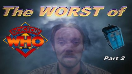 31 - The Worst of . . . Doctor Who - Tom Baker - The Masque of Mandragora