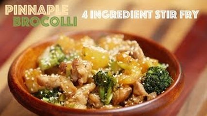 4 Ingredient Chicken Broccoli Pineapple Stir Fry for Meghan Trainor
