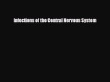 PDF Download Infections of the Central Nervous System Download Online