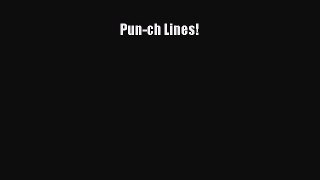 [PDF Download] Pun-ch Lines! [PDF] Full Ebook