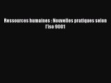 [PDF Télécharger] Ressources humaines : Nouvelles pratiques selon l'iso 9001 [PDF] Complet