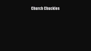 [PDF Download] Church Chuckles [Download] Online