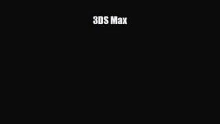 [PDF Download] 3DS Max [Download] Full Ebook