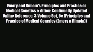 PDF Download Emery and Rimoin's Principles and Practice of Medical Genetics e-dition: Continually